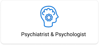 Psychiatrist & Psychologist